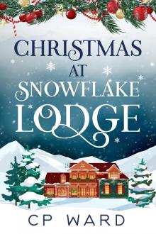 Christmas at Snowflake Lodge Read online