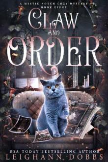 Claw And Order (Mystic Notch Cozy Mystery Series Book 8) Read online