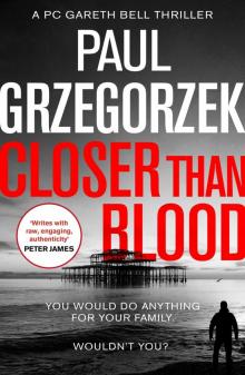 Closer Than Blood Read online