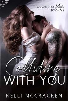 Colliding With You Read online