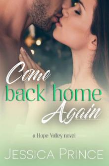 Come Back Home Again (Hope Valley Book 2) Read online