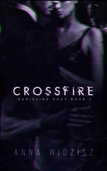 Crossfire (Rarissime Book 1) Read online