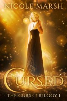 Cursed (The Curse Trilogy Book 1) Read online