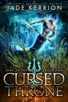 Cursed Throne: Lord of the Ocean #2 Read online
