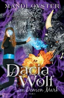 Dacia Wolf & the Demon Mark Read online