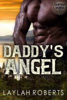 Daddy's Angel (Montana Daddies Book 7)