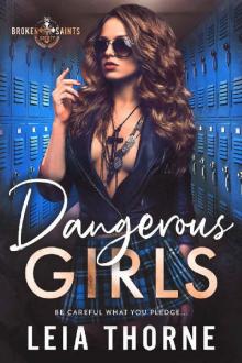 Dangerous Girls: A Dark High School Romance (Broken Saints Society Book 2) Read online