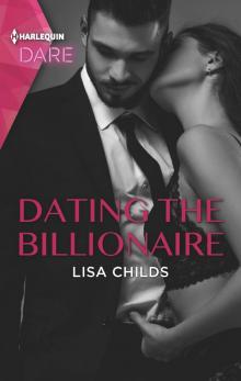 Dating the Billionaire Read online