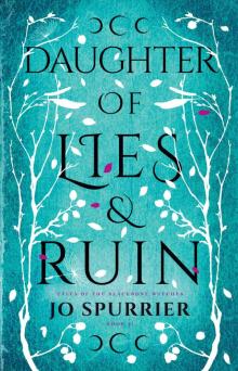 Daughter of Lies and Ruin Read online