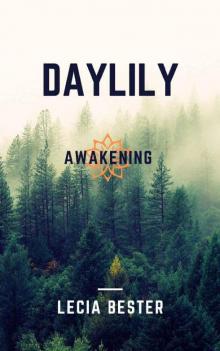 DAYLILY: Awakening