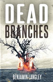 Dead Branches Read online
