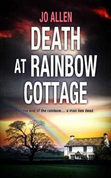 Death at Rainbow Cottage Read online