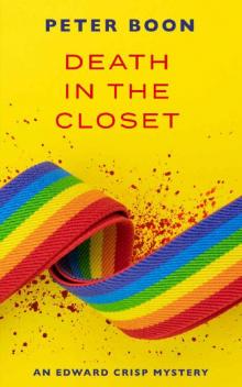 Death In The Closet (Edward Crisp Mysteries Book 3) Read online