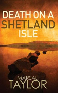 Death on a Shetland Isle Read online