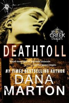 Deathtoll (Broslin Creek Book 8) Read online