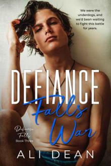Defiance Falls War: Defiance Falls Book 3 Read online