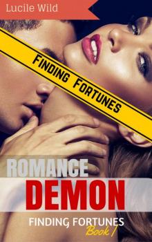 Demon Romance- Finding Fortunes Read online