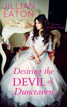 Desiring the Devil of Duncraven (Secret Wallflower Society Book 3) Read online