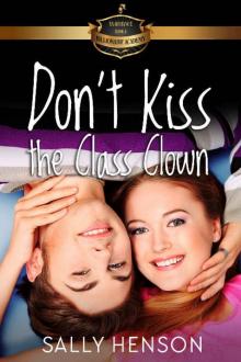 Don't Kiss the Class Clown (Billionaire Academy YA Romance Book 4) Read online