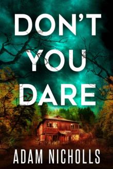 Don't You Dare (Morgan Young Book 3) Read online