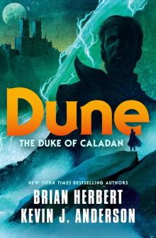 Dune: The Duke of Caladan Read online