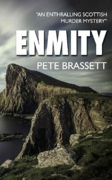 ENMITY: An enthralling Scottish murder mystery (Detective Inspector Munro murder mysteries Book 3) Read online