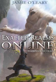 Exalted Realms Online- Harbinger of Chaos