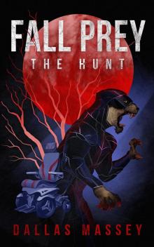 Fall Prey: The Hunt Read online