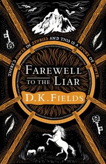 Farewell to the Liar Read online