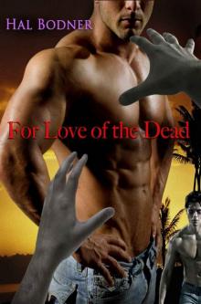 For Love of the Dead Read online