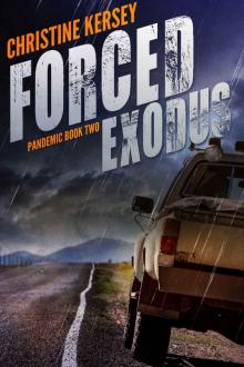 Forced Exodus (Pandemic Book Two) Read online