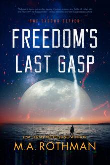 Freedom's Last Gasp Read online