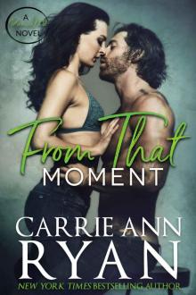 From That Moment: A Promise Me Novel Read online