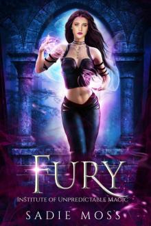 Fury (Institute of Unpredictable Magic Book 2)