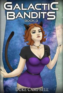 Galactic Bandits 3 Read online