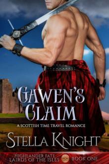 Gawen's Claim: Highlander Fate, Lairds of the Isles Book One Read online