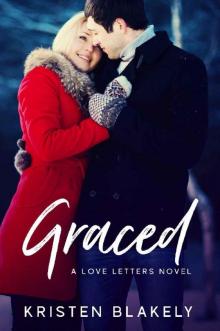 Graced: A Love Letters Novel Read online