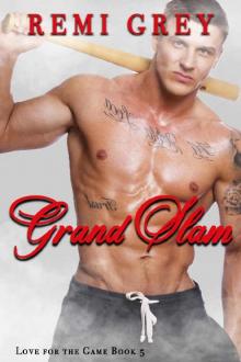 Grand Slam: (Love for the Game Book 5) Read online