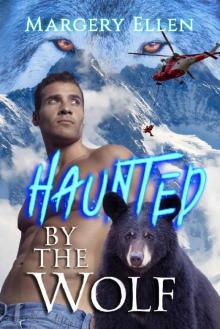 Haunted by the Wolf- Shannon Read online