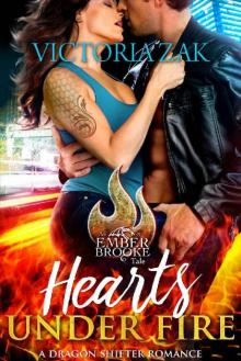 Hearts Under Fire (Dragons of Ember Brooke Book 2) Read online