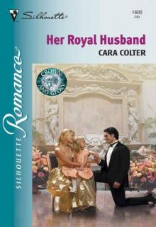 Her Royal Husband (Crown & Glory Book 4) Read online