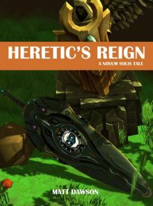 Heretic's Reign