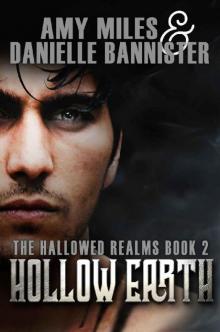 Hollow Earth (Hallowed Realms Book 2) Read online