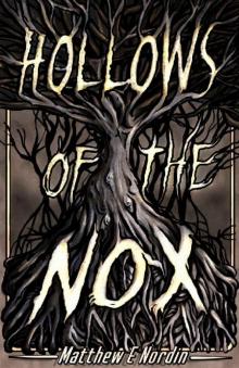 Hollows of the Nox Read online