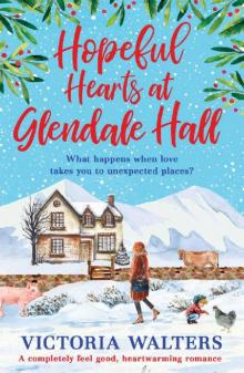Hopeful Hearts at Glendale Hall Read online