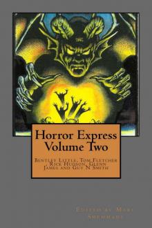 Horror Express Volume Two Read online