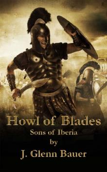 Howl of Blades Read online