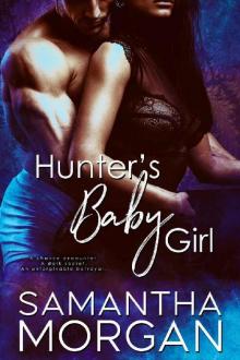 Hunter's Baby Girl Read online