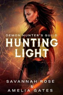 Hunting Light: Hunter her Lovers (Demon Hunter Book 2) Read online