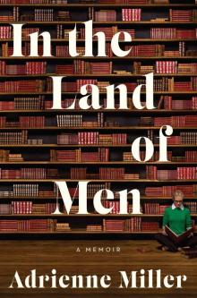 In the Land of Men Read online